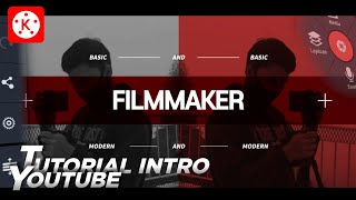 Cara membuat intro ala FilmMaker || Kinemaster