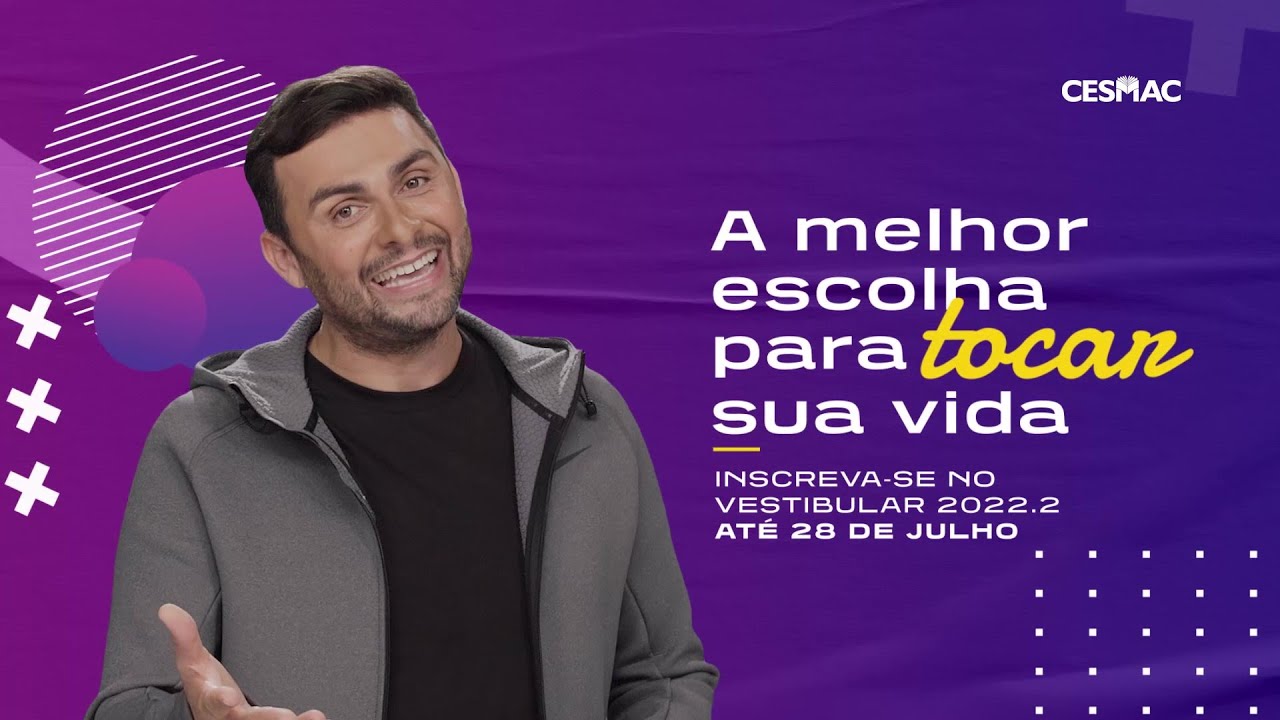 VESTIBULAR CESMAC 2022.2 - 