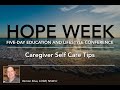 Caregiver self care tips by vernon silva lcsw nswcis