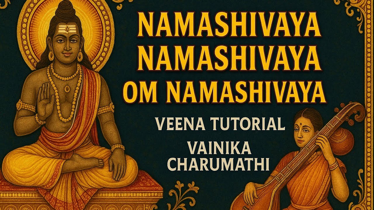 #60 Veena Tutorial & Swaram for Om Namasivaya | Vainika Charumathi