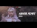 Fatin - Hanya Mimpi (Lyrics Video)