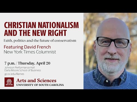 David French on Christian Nationalism and the New Right: The 2023 Barnes Symposium