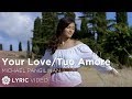 Your lovetuo amore  michael pangilinan lyrics