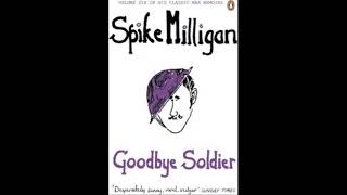 Spike Milligan,  Goodbye Soldier