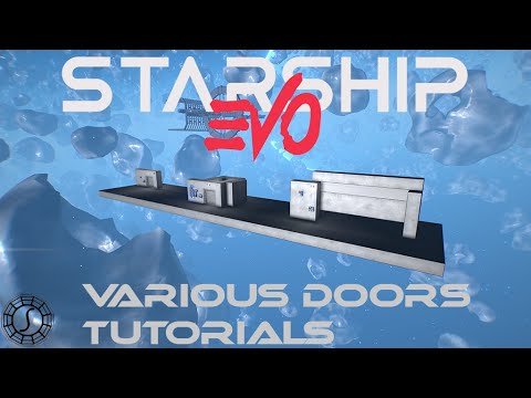 Starship EVO - Basic Door, Airlock, and Slider Door Tutorial