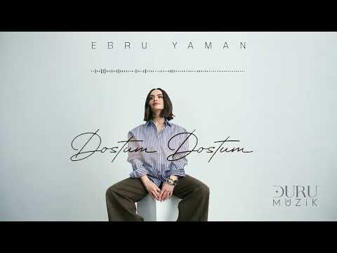 Ebru Yaman - Dostum Dostum (Acoustic) © Duru Müzik 2026