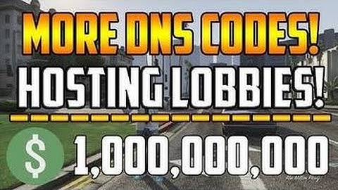 NEW! Grand Theft Auto 5 - DNS Codes & Lobbies After Patch 1.20/1.19 [No Getting Banned]
