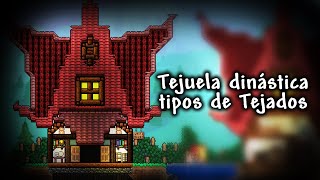 Tejuelas dinásticas | tipos de Tejados / Roof en Terraria 1.4 Journey's End