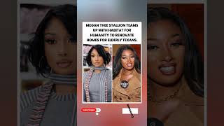 Megan teams up with Habitat to renovate elder homes #megantheestallion #shorts