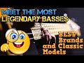 Knows the MOST Legendary Electric BASS Guitars in History: BEST Classic Brands and Models