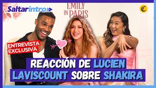 LUCIEN LAVISCOUNT de "EMILY IN PARIS" recuerda su VIDEOCLIP CON SHAKIRA 🔥💘 | Saltar Intro