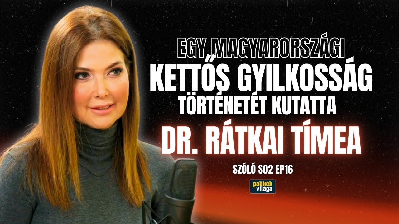 DR. RÁTKAI TÍMEA - EGY MEGRÁZÓ KETTŐS GYILKOSSÁG TÖRTÉNETÉT KUTATTA | Szóló | Palikék világa