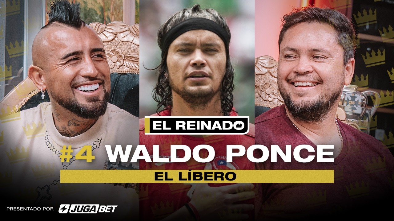EL REINADO: Waldo PONCE / ep. 04