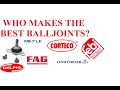 Who Makes the Best Balljoints?