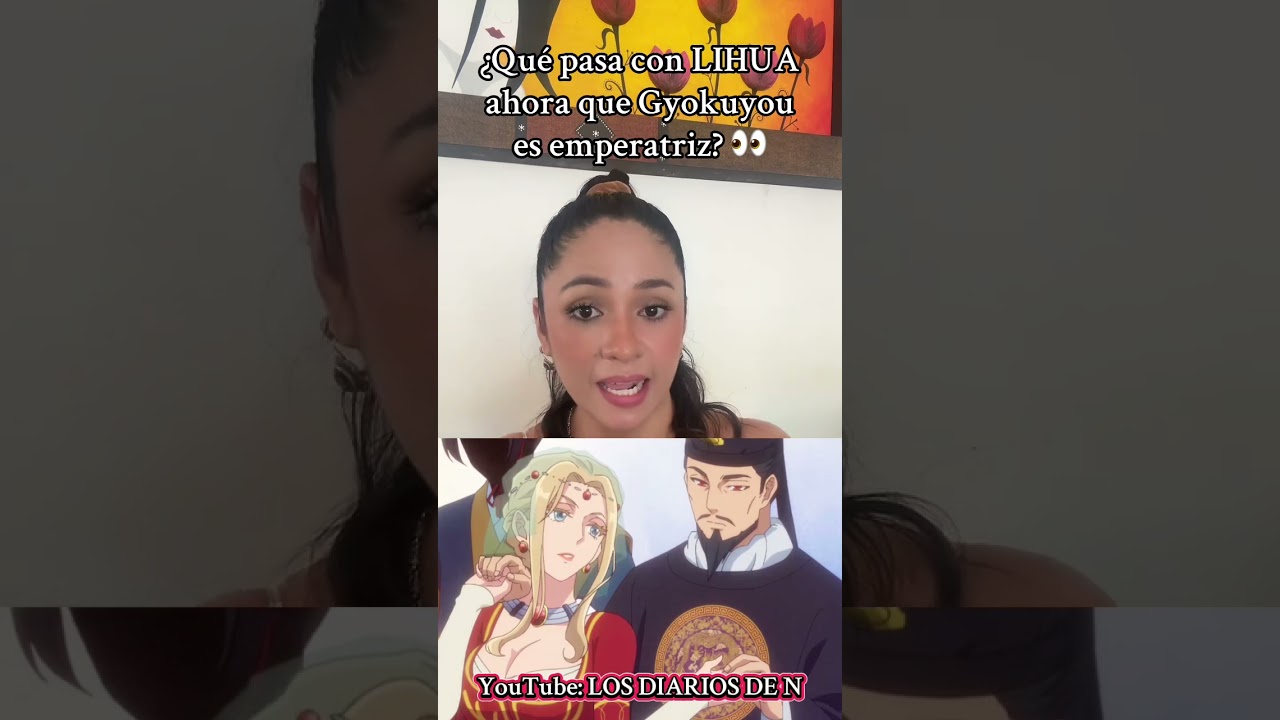 ⭕️¿Qué pasa con la consorte Lihua ahora que Gyokuyou es emperatriz? 👀