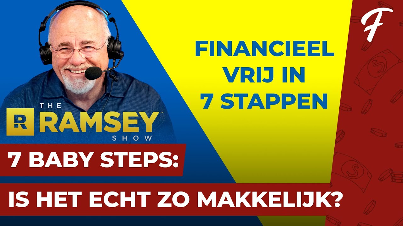 DE 7 BABY STEPS VAN DAVE RAMSEY: WERKT HET ECHT? - YouTube