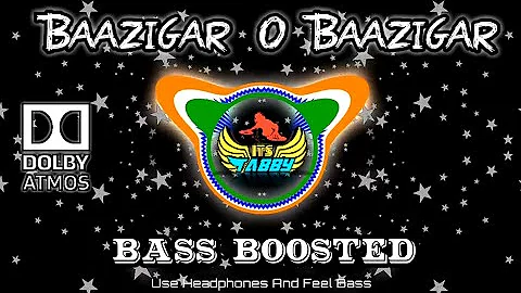 Baazigar O Baazigar (BASS BOOSTED) -Shahrukh Khan & Kajol | Hindi Old Is Gold Song | Dolby Song