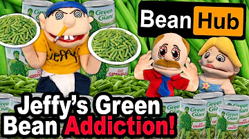 SML Parody: Jeffy's Green Bean Addiction!
