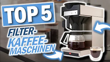 Welche ist die beste Filterkaffeemaschine?