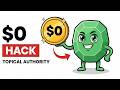 🔥 Build Topical Authority on a Budget [$0 Hack]