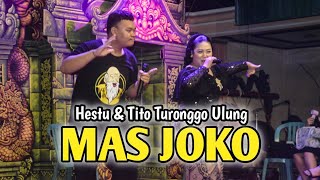 MAS JOKO Hestu & Tito Jaranan Turonggo Ulung Live Gondosuli Gondang - Performa Audio
