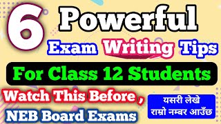 परिक्षामा कसरी लेख्ने ? | How to Write in Class 12 NEB Exams 2081, Powerful Exam Preparation 6 Tips