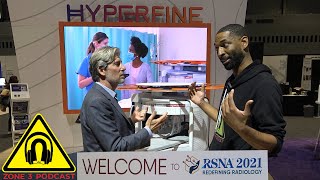 Hyperfine Swoopu2122  Portable MRI System RSNA 2021 Exhibit - Zone 3 Podcast