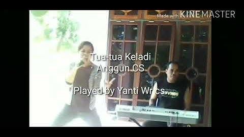 Tua-tua Keladi - Anggun (by Yanti and friends)