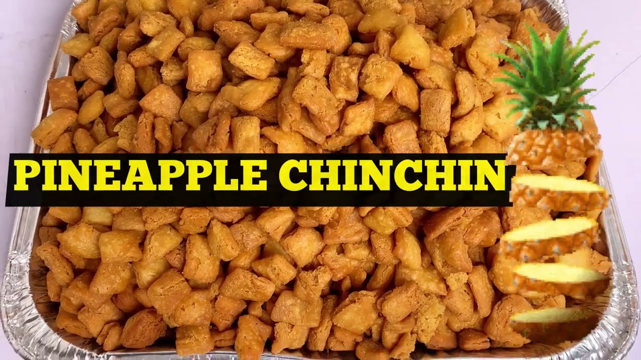 PINEAPPLE NIGERIAN CHINCHIN | NIGERIAN CHINCHIN VARIANTS