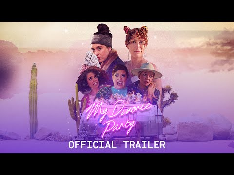My Divorce Party - Official Trailer