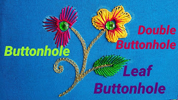 3 Types Buttonhole Stitches in one vedio | Aari works | Maggam Works