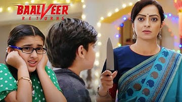 Khushi की हरकत ने Karuna जी को चाकू उठाने पर मजबूर कर दिया || Baalveer Returns ||