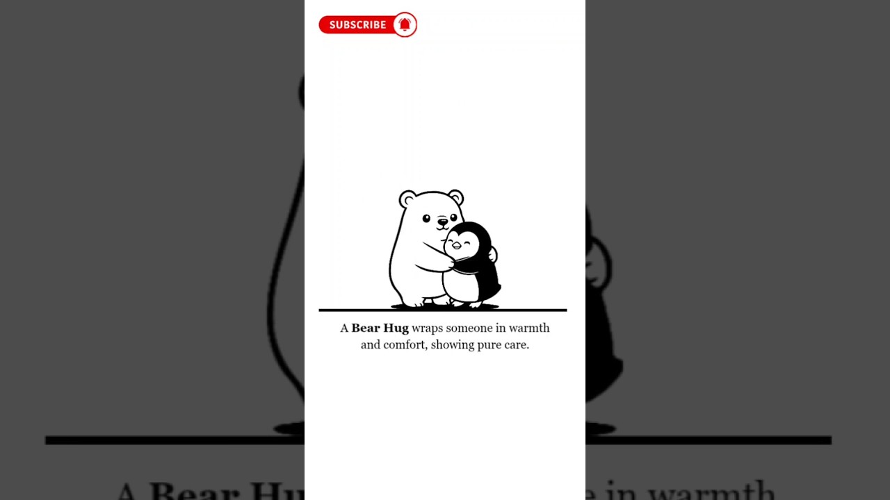 Every Hug Has a Meaning 