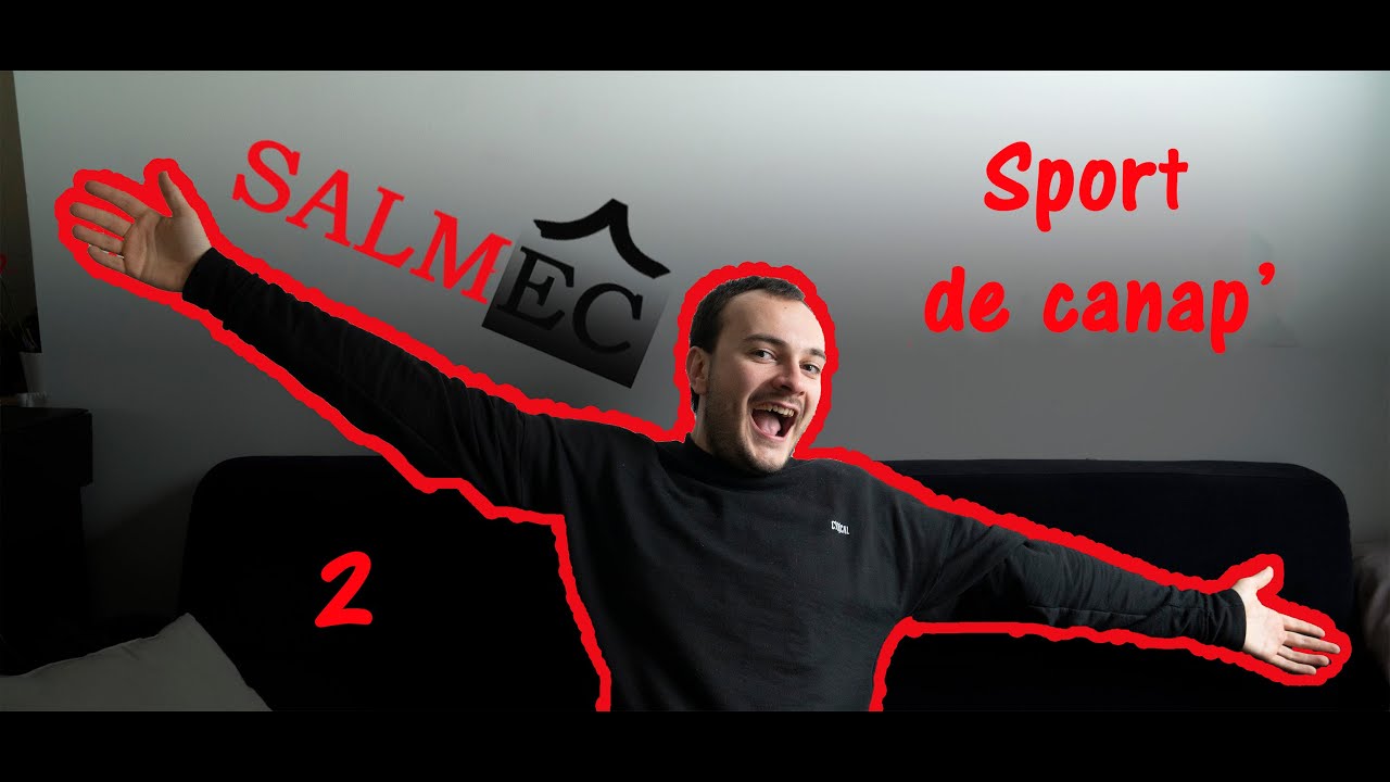 Sport De Canap 2 3 SALMEC 2 YouTube