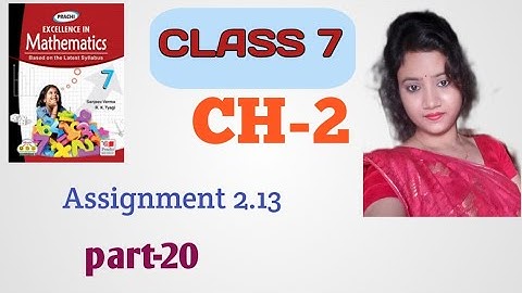 class 7 math//chapter 2//assignment 2.13//part 20//CBSE//Prachi publication