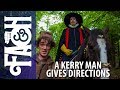 A Kerryman Gives Directions - Foil Arms and Hog