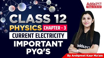Current Electricity Previous Year Questions | Current Electricity Important PYQs | Arshpreet kaur