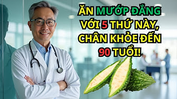 Người Cao Tuổi: Chuyên Gia Tiết Lộ 5 Cách Ăn Mướp Đắng An Toàn, Chân Khỏe, Ngừa Teo Cơ