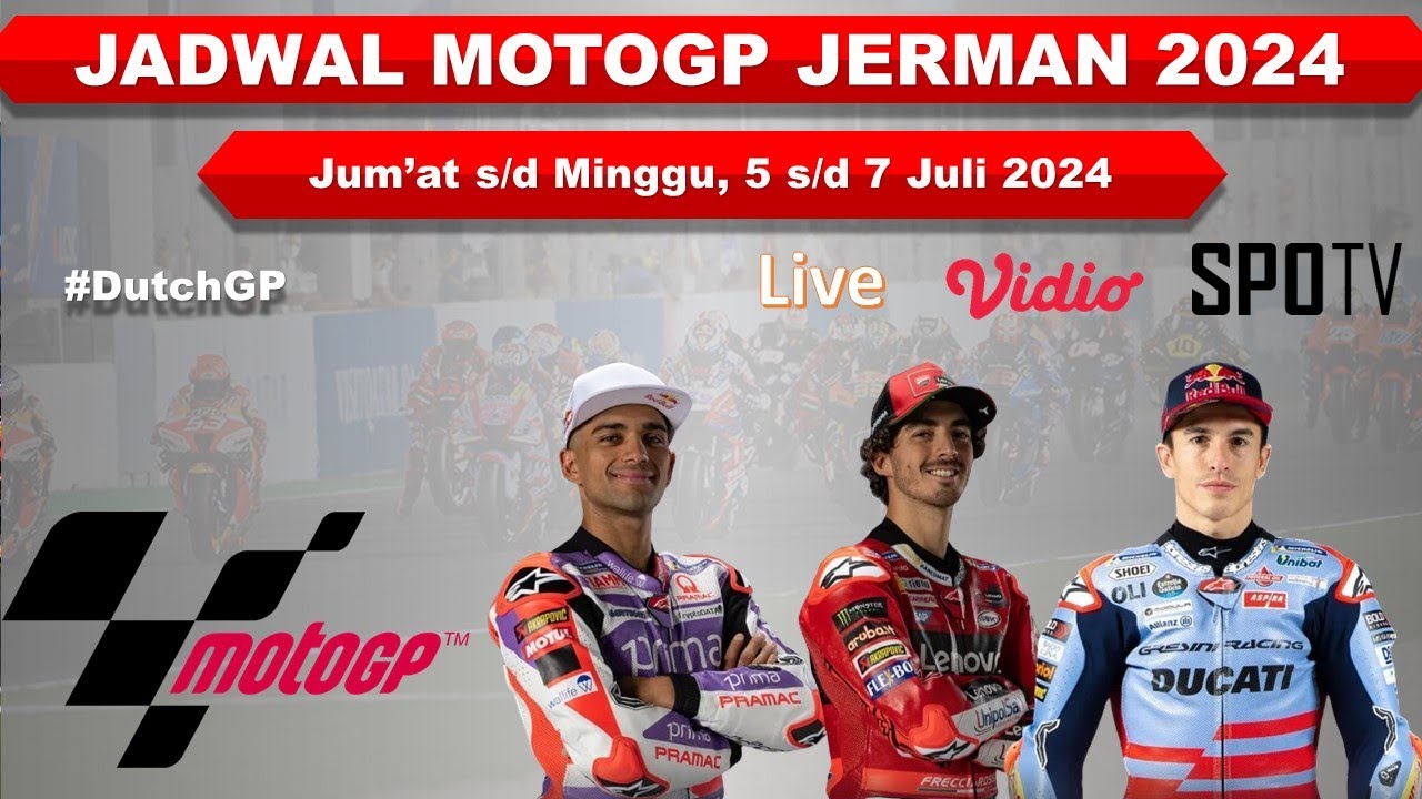 Jadwal MotoGP Jerman 2024 │ Seri 9 │ Jadwal Siaran Langsung MotoGP ...