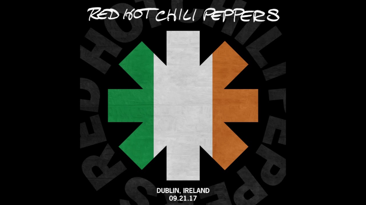 Red Hot Chili Peppers Get On Top Live in Dublin, IE (Sep 21, 2017) YouTube
