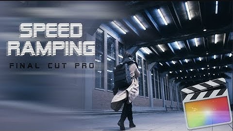 SPEED RAMP Better Than SAM KOLDER Himself - Final Cut Pro X