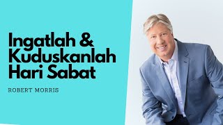 Ingatlah dan kuduskanlah hari sabat | hari sabat adalah berkat | Remember Sabbath and make it Holy