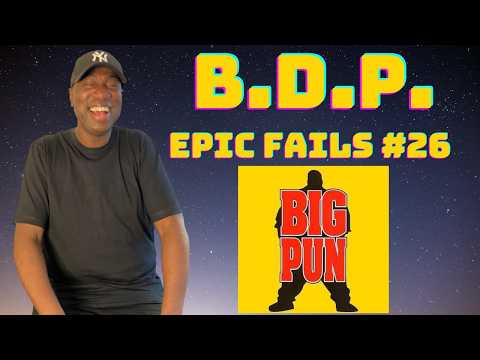 BOOGIE DOWN PRODUCTIONS - EPIC FAIL!!! (BIG PUN EDITION)