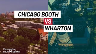 Chicago Booth vs. UPenn Wharton