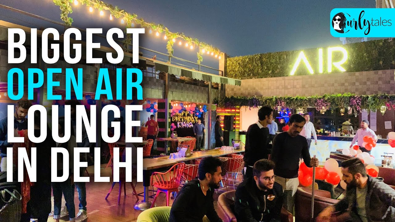 Delhi's Biggest Open-Air Lounge, An Ivory Region | Curly Tales