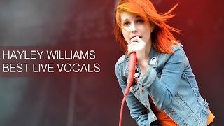 Hayley Williams' Best Live Vocals