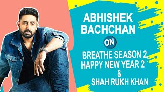 Abhishek Bachchan: &#39; For Shah Rukh and Farah Khan I am ready to do anything&#39; | Amazon Prime Video