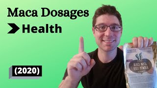 Maca Dosages Part 1: Health and Wellness (2020)