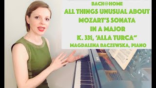 All Things Unusual in Mozart's Sonata, K. 331 