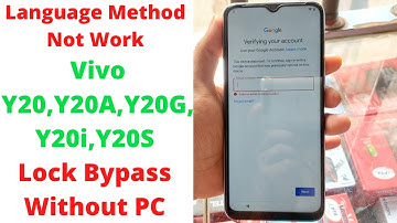 Vivo Y20,Y20A,Y20G,Y20i,Y20S FRP/Google Lock Bypass Without PC Language Method Not Work | Vivo v2043